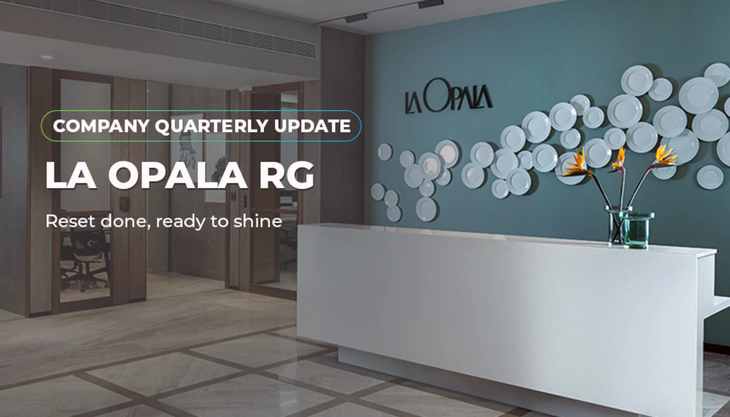 La Opala RG Ltd — India